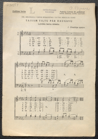 Taisām tiltu pār Daugavu : latviešu tautas dziesma