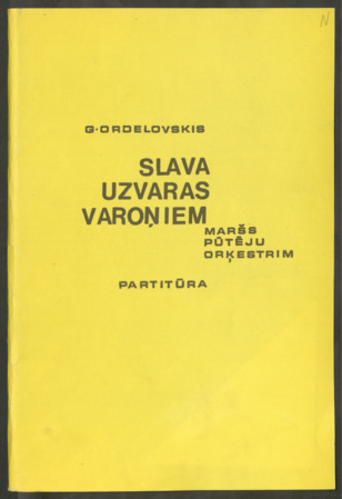 Slava uzvaras varoņiem : maršs pūtēju orķestrim