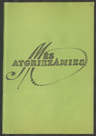 Mēs atgriezāmies : maza poēma