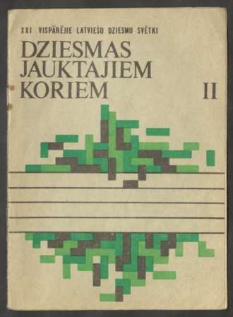 Dziesmas jauktajiem koriem II : XXI Vispārējie latviešu Dziesmu svētki