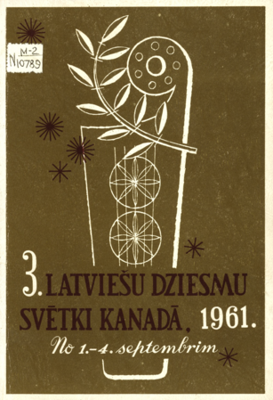 3. Latviešu dziesmu svētki Kanadā, 1961, 1.-4. septembrim, Toronto : [materiāli, programma]