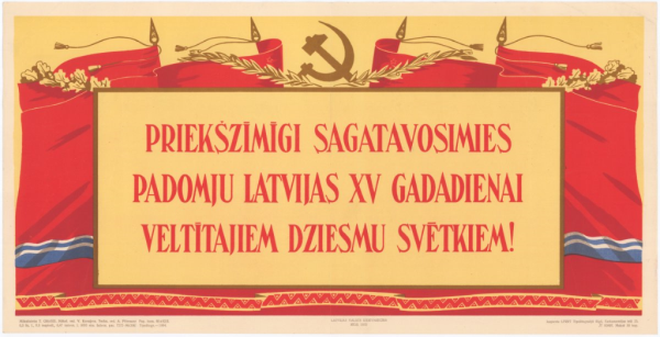 Priekšzīmīgi sagatavosimies Padomju Latvijas XV gadadienai veltītajiem Dziesmu svētkiem! [attēls] / mākslinieks Tenis Grasis
