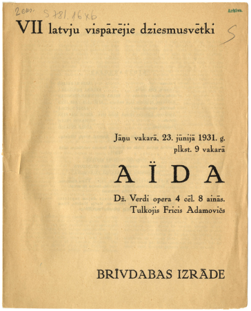 VII latvju vispārējie dziesmusvētki : Aīda. Dž. Verdi opera 4 cēlienos 8 ainās : brīvdabas izrāde : [programma]