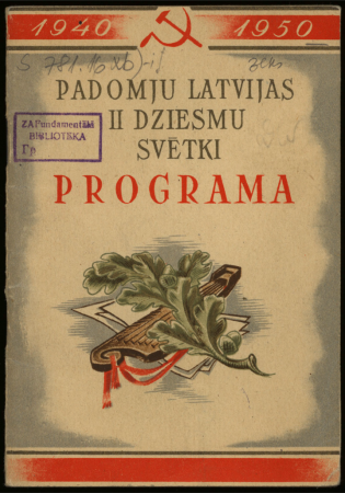 Latvijas PSR X gadadiena : Padomju Latvijas II Dziesmu svētki : programma