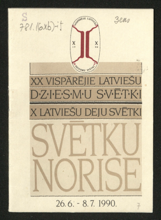 XX Vispārējie latviešu Dziesmu svētki X Latviešu deju svētki, 29.6. - 8.7.1990. : svētku norise