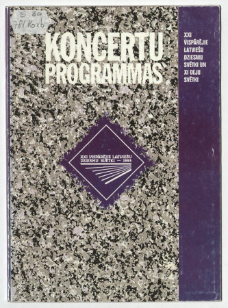 XXI Vispārējie latviešu dziesmu svētki un XI deju svētki : Koncertu programmas