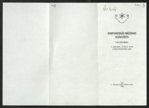 Simfoniskās mūzikas koncerts 3. jūlijā plkst. 12.00 un 19.00 Latvijas Nacionālajā operā : programma