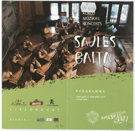 XXIV Vispārējie latviešu Dziesmu un XIV Deju svētki : Kokļu mūzikas koncerts "Saules gaita" 2008. gada 12. jūlijā plkst. 15.00 Lielajā Ģildē : programma