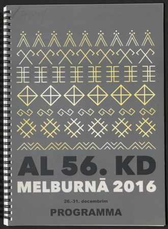 Austrālijas latviešu 56. kultūras dienas : [programma]