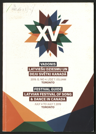 15. Latviešu Dziesmu un Deju svētki Kanādā :  vadonis = 15. Latvian Festival of Song and Dance in Canada : Festival Guide