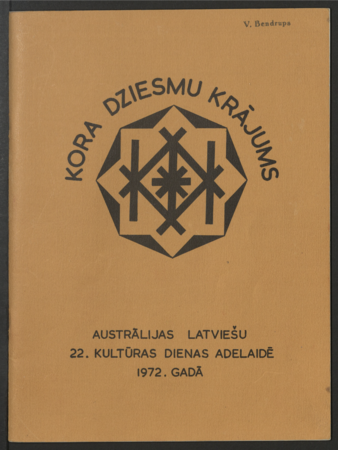 Kora dziesmu krājums : Austrālijas latviešu 22. kultūras dienas Adelaidē 1972. gadā