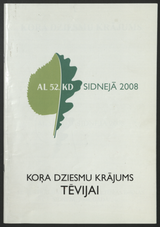 Koŗa dziesmu krājums : Austrālijas latviešu 52. kultūras dienas, Sidneja 2008
