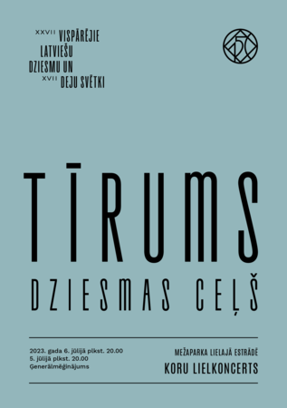 XXVII Vispārējo latviešu Dziesmu un XVII Deju svētku Koru lielkoncerts "Tīrums. Dziesmas ceļš": programma ar dziesmu tekstiem latviešu un franču valodā / Les chants chorals en letton et en français