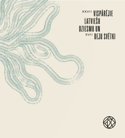 XXVII Vispārējo latviešu Dziesmu un XVII Deju svētku katalogs