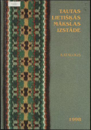 Tautas lietišķās mākslas izstāde : katalogs