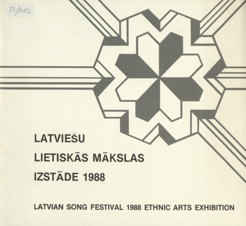 8. Latviešu Dziesmu svētku Indianapolē, U.S.A. un PBLA Kultūras fonda lietiskās mākslas izstāde 1988. gadā