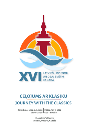 16. Latviešu dziesmu un deju svētki Kanādā, koncerts "Celojums ar klasiku" : programma