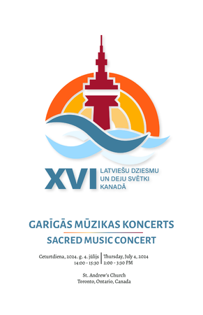 16. Latviešu dziesmu un deju svētki Kanādā, Garīgās mūzikas koncerts : programma