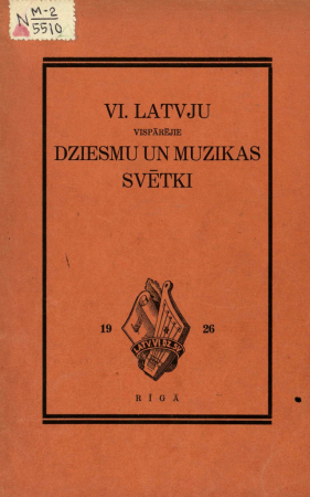VI. Latvju vispārējie Dziesmu un mūzikas svētki