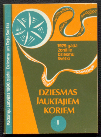 Dziesmas jauktajiem koriem I / Padomju Latvijas 1980. gada Dziesmu un deju svētki