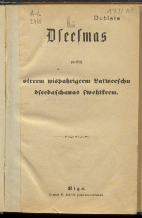 Dziesmas priekš otriem vispārīgiem Latviešu dziedāšanas svētkiem