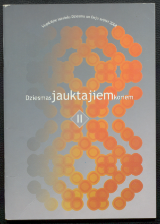 Dziesmas jauktajiem koriem II / Vispārējie latviešu Dziesmu un Deju svētki 2008