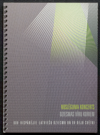 Noslēguma koncerts : dziesmas vīru koriem / XXV Vispārējie Latviešu dziesmu un XV deju svētki