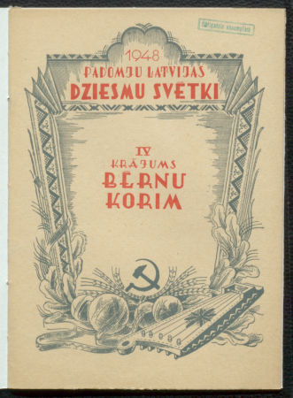 IV krājums : bērnu korim / 1948. [gada] Padomju Latvijas dziesmu svētki
