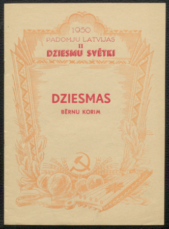 Dziesmas : bērnu korim / 1950. [gada] Padomju Latvijas II dziesmu svētki