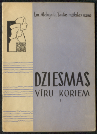 Dziesmas vīru koriem I / Padomju Latvijas 1965. gada Dziesmu svētki
