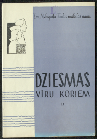 Dziesmas vīru koriem II / Padomju Latvijas 1965. gada Dziesmu svētki