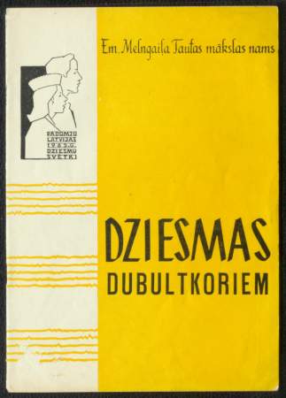 Dziesmas dubultkoriem / Padomju Latvijas 1965. gada Dziesmu svētki