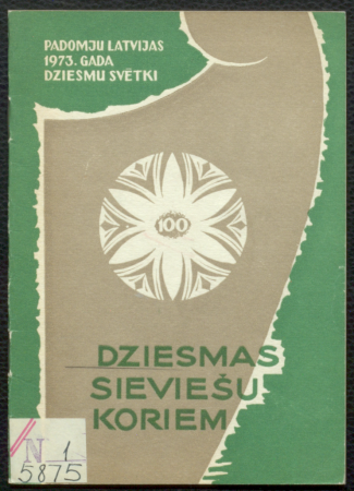 Dziesmas sieviešu koriem II / Padomju Latvijas 1973. gada dziesmu svētki