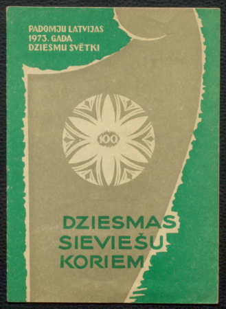 Dziesmas sieviešu koriem. III / Padomju Latvijas 1973. gada dziesmu svētki