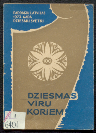 Dziesmas vīru koriem III / Padomju Latvijas 1973. gada dziesmu svētki 100