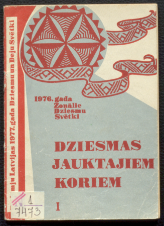 Dziesmas jauktajiem koriem I / Padomju Latvijas 1977. gada Dziesmu un deju svētki