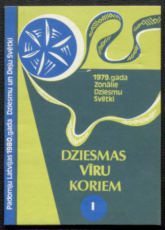 Dziesmas vīru koriem I / Padomju Latvijas 1980. gada Dziesmu un deju svētki