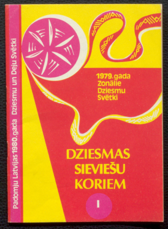 Dziesmas sieviešu koriem I / Padomju Latvijas 1980. gada Dziesmu un deju svētki