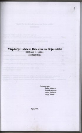23. Vispārējo latviešu dziesmu svētku koncepcija un mērķprogramma