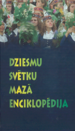 Dziesmu svētku mazā enciklopēdija