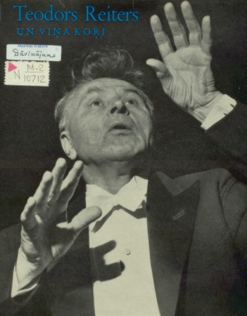 Teodors Reiters un viņa koŗi / Jāņa Rudzīša redakcija