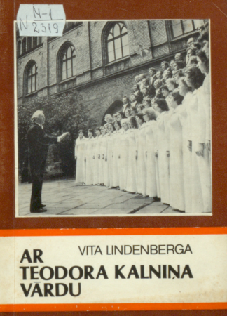 Ar Teodora Kalniņa vārdu