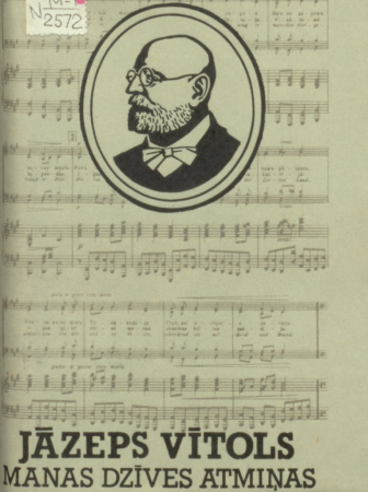 Manas dzīves atmiņas /Jāzeps Vītols