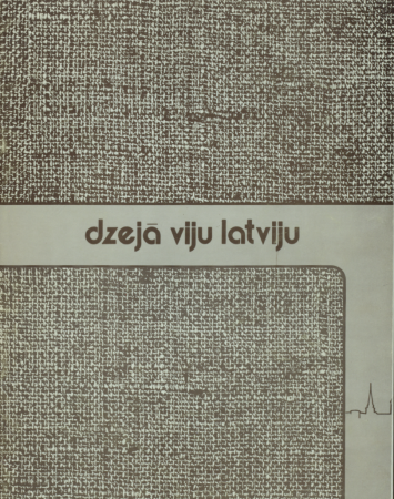Dzejā viju Latviju : literāras variācijas par dziesmu svētku tēmu : literārs sarīkojums 7. vispārējos latviešu dziesmu svētkos A.S.V.