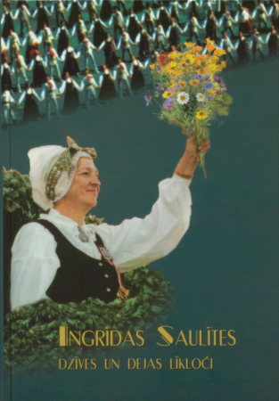 Ingrīdas Saulītes dzīves un dejas līkloči / [teksta autore Inta Kārkliņa]