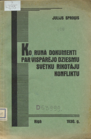 Ko runā dokumenti par vispārējo dziesmu svētku rīkotāju konfliktu