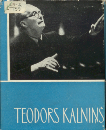 Teodors Kalniņš :[rakstu krājums]