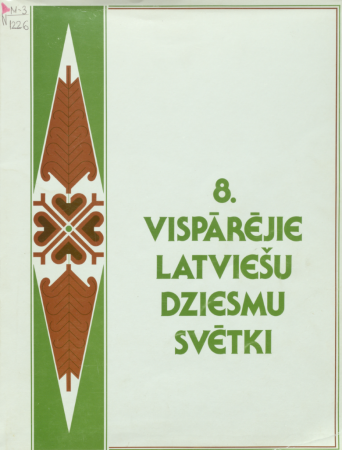 Astoto Vispārējo dziesmu svētku vadonis : Indianapolē 1988. gadā, no 29. jūnija līdz 4. jūlijam