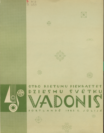 II ASV Rietumu piekrastes Latviešu dziesmu svētku vadonis, Portlandē, Oregonā 1965.g. 2.-5. jūl.