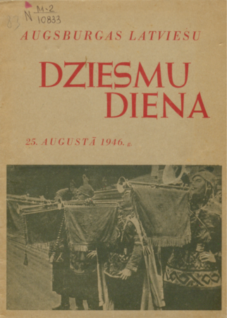 Augsburgas latviešu dziesmu diena 1946.gada 25.augustā : [materiāli]